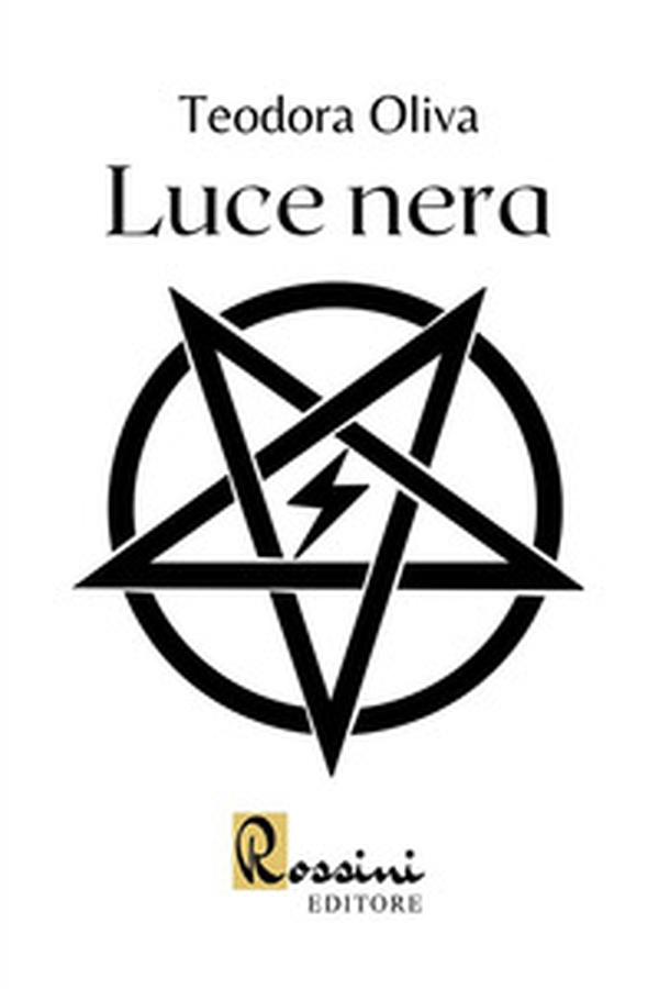 Luce nera - Librerie.coop Luce nera - Librerie.coop