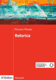 Retorica. Una disciplina da rifondare - Librerie.coop