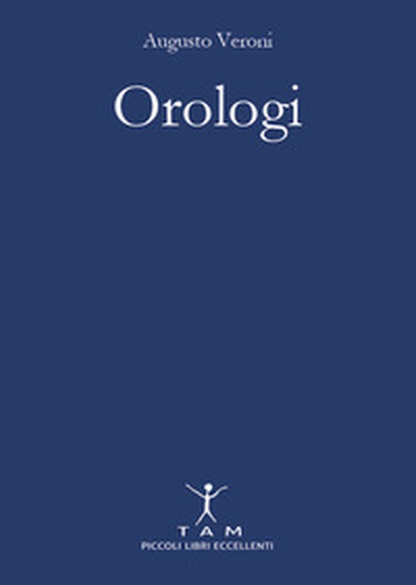Orologi. Breve e appassionante storia delle macchine del tempo tra design e innovazione tecnologica - Librerie.coop Orologi. Breve e appassionante storia delle macchine del tempo tra design e innovazione tecnologica - Librerie.coop