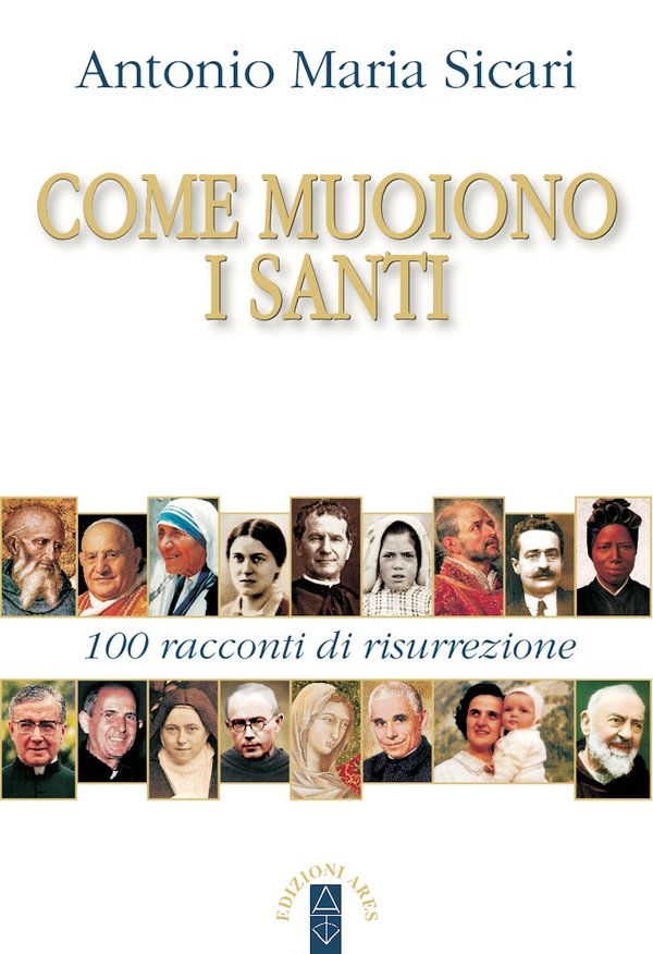 Come muoiono i santi - Librerie.coop Come muoiono i santi - Librerie.coop