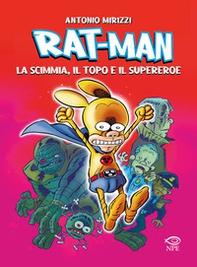 Rat-man. La scimmia, il topo, il supereroe - Librerie.coop