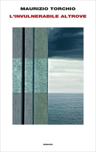 L'invulnerabile altrove - Librerie.coop L'invulnerabile altrove - Librerie.coop