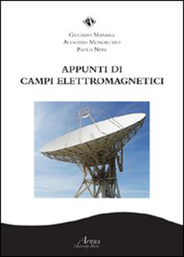 Appunti di campi elettromagnetici - Librerie.coop Appunti di campi elettromagnetici - Librerie.coop