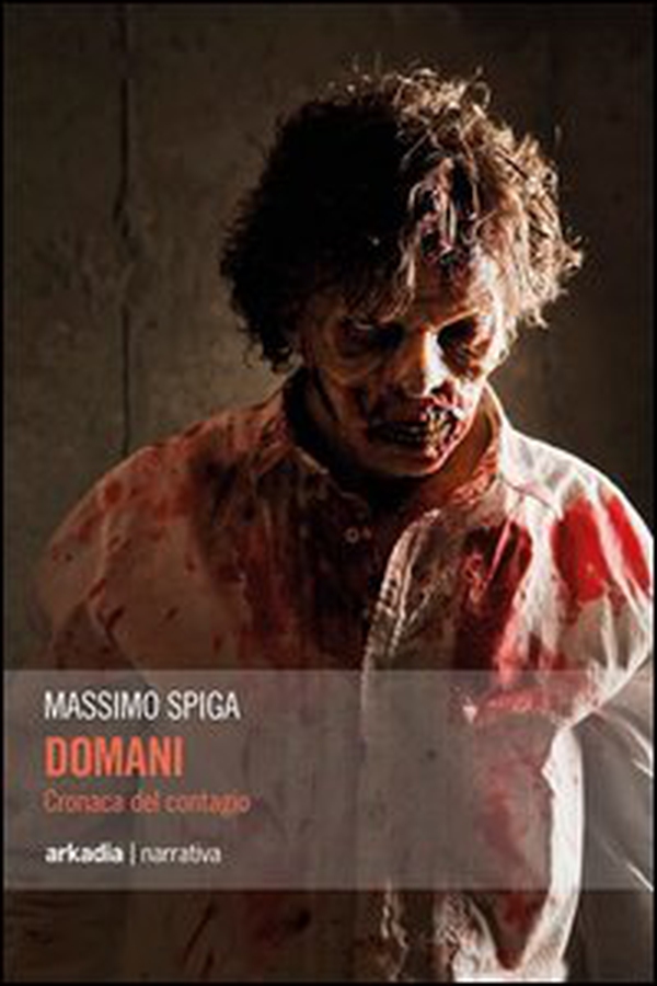 Domani. Cronaca del contagio - Librerie.coop Domani. Cronaca del contagio - Librerie.coop
