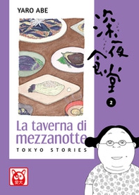 La taverna di mezzanotte. Tokyo stories - Vol. 2 - Librerie.coop
