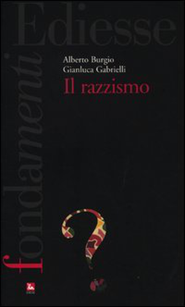 Il razzismo - Librerie.coop Il razzismo - Librerie.coop
