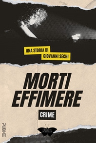 Morti effimere - Librerie.coop