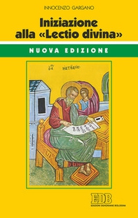 Iniziazione alla «Lectio divina» - Librerie.coop