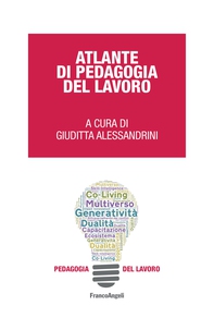 Atlante di pedagogia del lavoro - Librerie.coop Atlante di pedagogia del lavoro - Librerie.coop