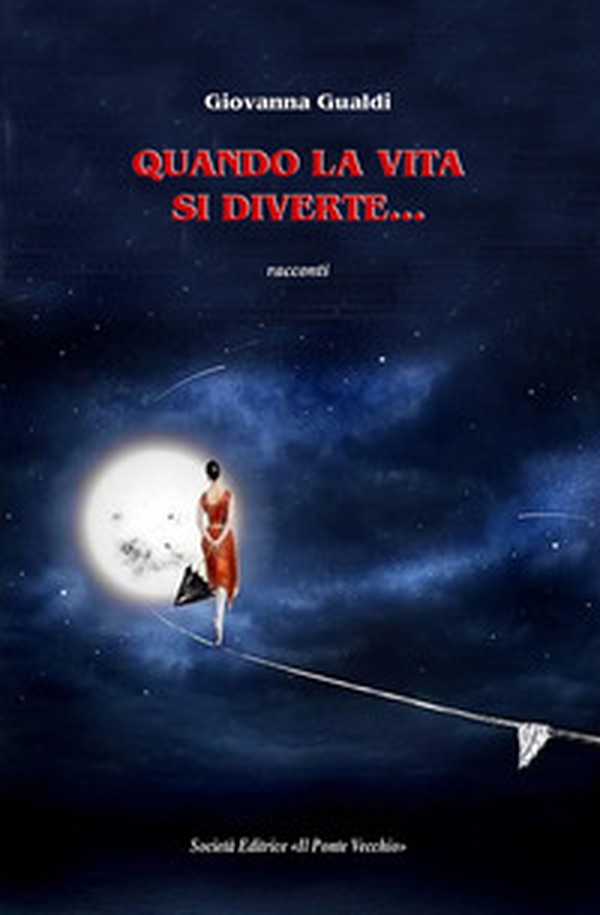 Quando la vita si diverte... - Librerie.coop Quando la vita si diverte... - Librerie.coop