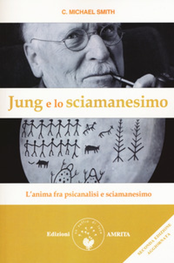 Jung e lo sciamanesimo. L'anima fra psicanalisi e sciamanesimo - Librerie.coop Jung e lo sciamanesimo. L'anima fra psicanalisi e sciamanesimo - Librerie.coop
