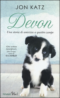 Devon. Una storia di amicizia a quattro zampe - Librerie.coop