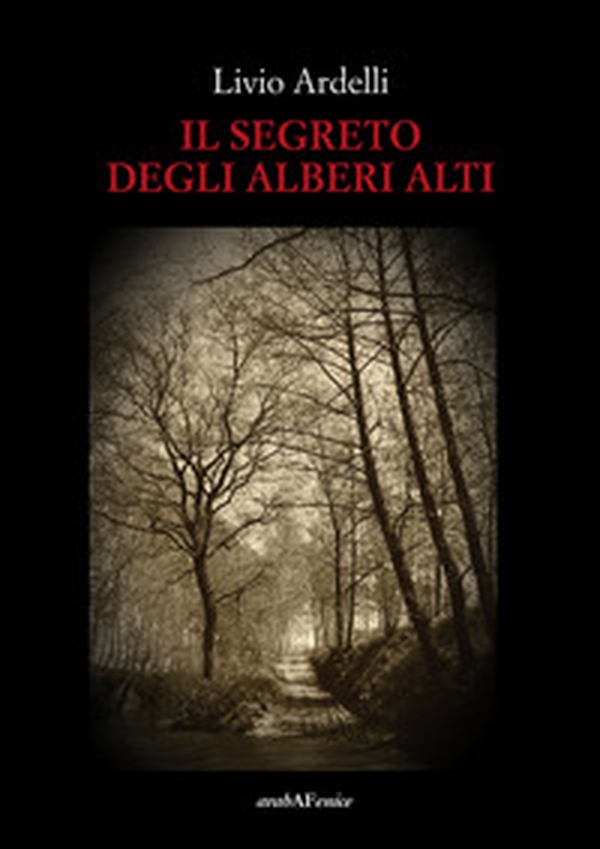 Il segreto degli alberi alti - Librerie.coop Il segreto degli alberi alti - Librerie.coop