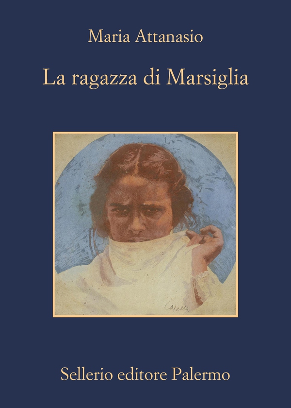 La ragazza di Marsiglia - Librerie.coop La ragazza di Marsiglia - Librerie.coop