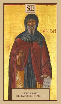 Detti e fatti dei Padri del deserto - Librerie.coop