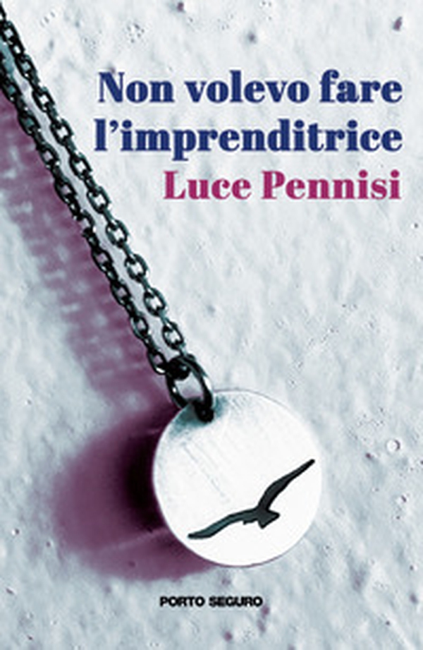 Non volevo fare l'imprenditrice - Librerie.coop Non volevo fare l'imprenditrice - Librerie.coop