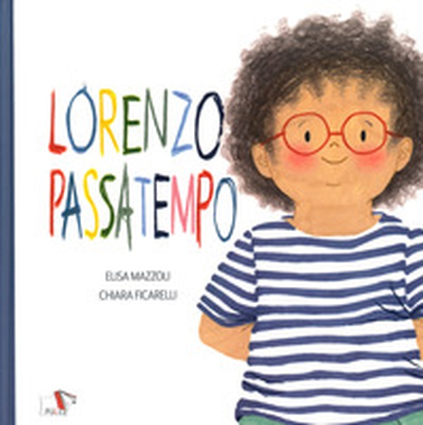 Lorenzo passatempo - Librerie.coop Lorenzo passatempo - Librerie.coop