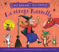 La strega Rossella. 25 anni - Librerie.coop