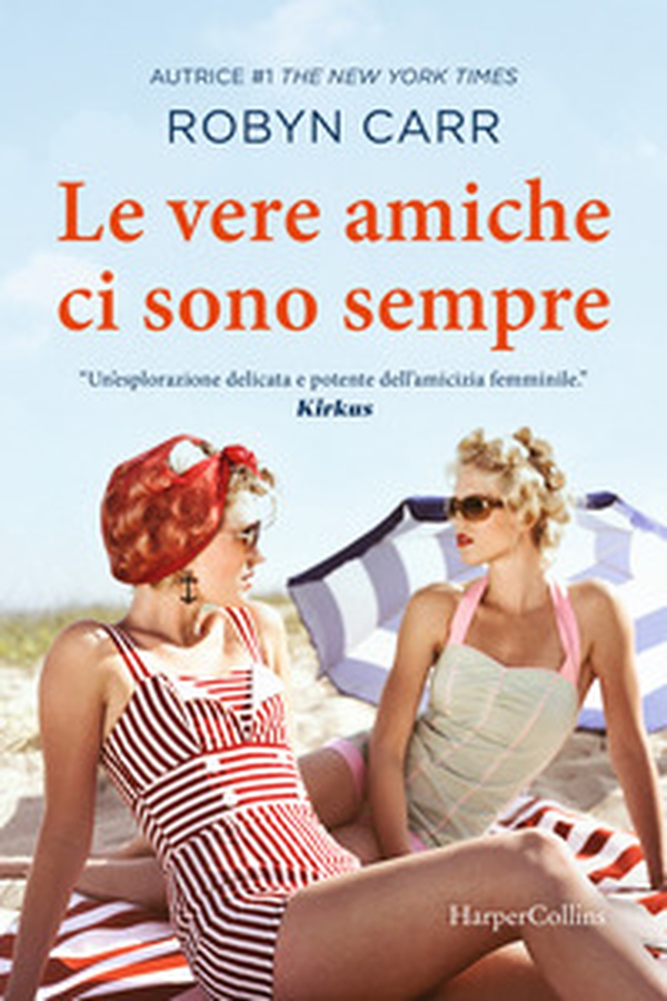 Le vere amiche ci sono sempre - Librerie.coop Le vere amiche ci sono sempre - Librerie.coop