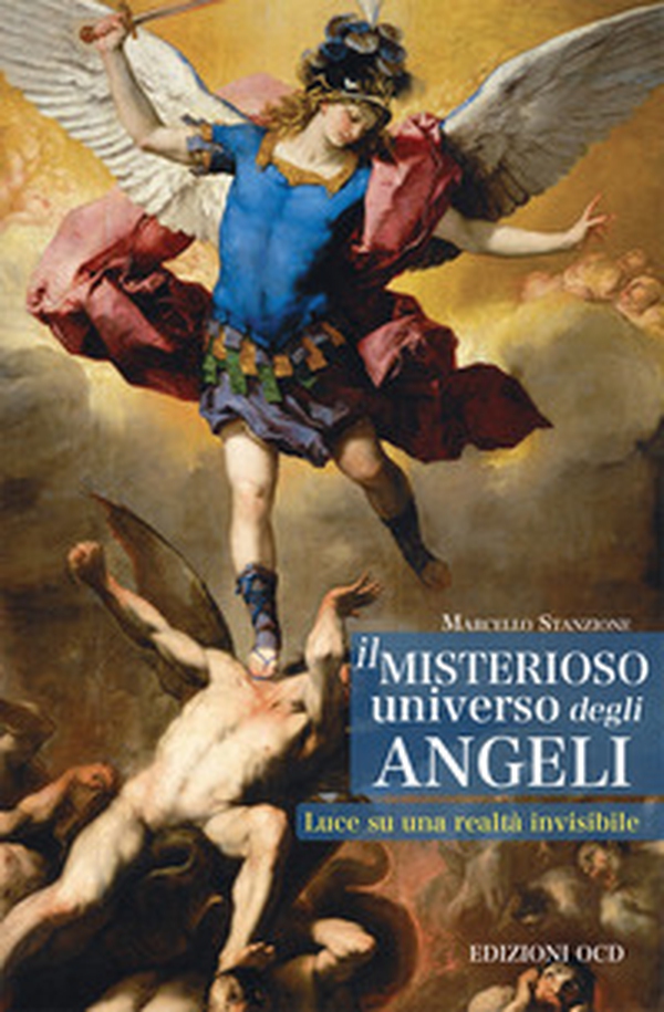 Il misterioso universo degli angeli. Luce su una realtà invisibile - Librerie.coop Il misterioso universo degli angeli. Luce su una realtà invisibile - Librerie.coop