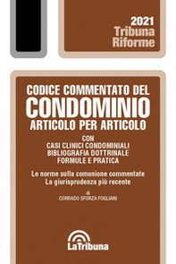Codice commentato del condominio articolo per articolo - Librerie.coop
