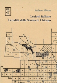 Lezioni italiane. L'eredità della Scuola di Chicago - Librerie.coop
