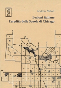Lezioni italiane. L'eredità della Scuola di Chicago - Librerie.coop Lezioni italiane. L'eredità della Scuola di Chicago - Librerie.coop