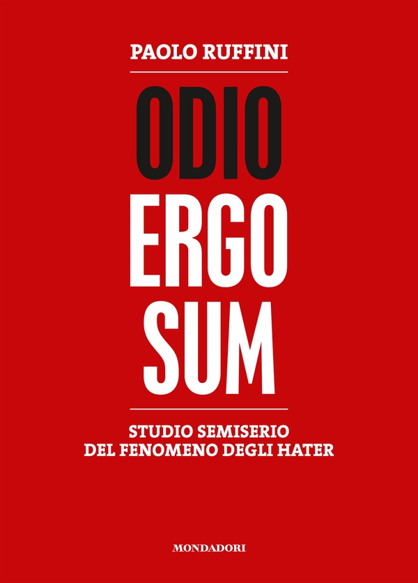 Odio ergo sum - Librerie.coop Odio ergo sum - Librerie.coop