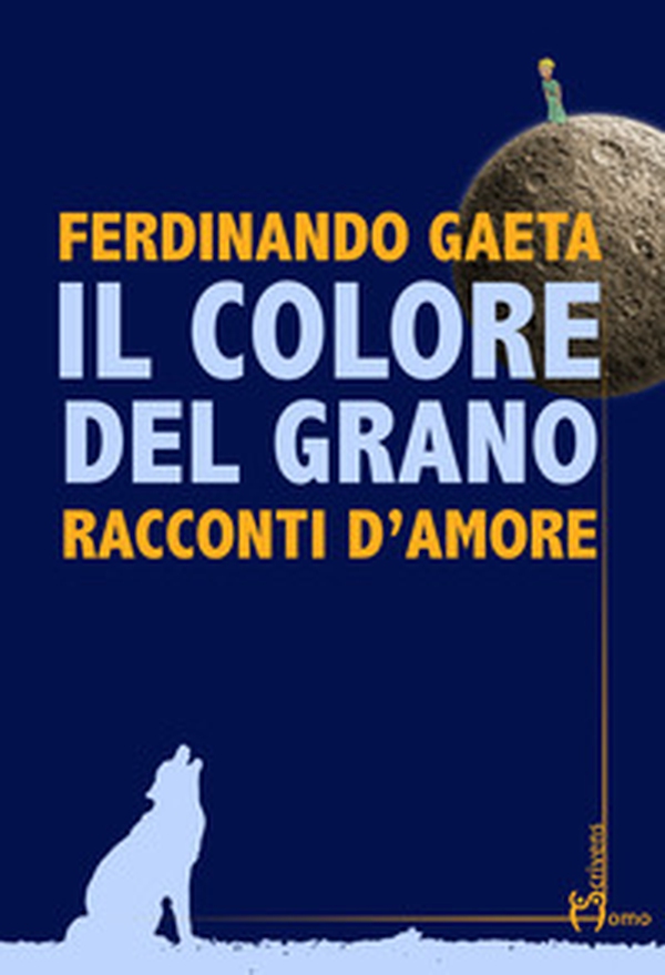 Il colore del grano. Racconti d'amore - Librerie.coop