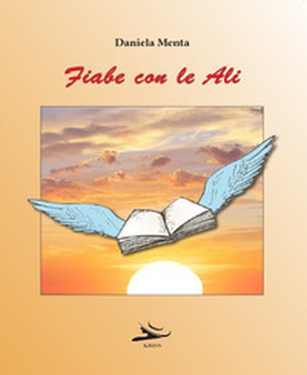 Fiabe con le ali - Librerie.coop Fiabe con le ali - Librerie.coop