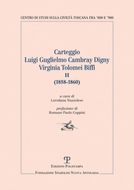 Carteggio Luigi Guglielmo Cambray Digny-Virginia Tolomei Biffi (1858-1860) - Librerie.coop