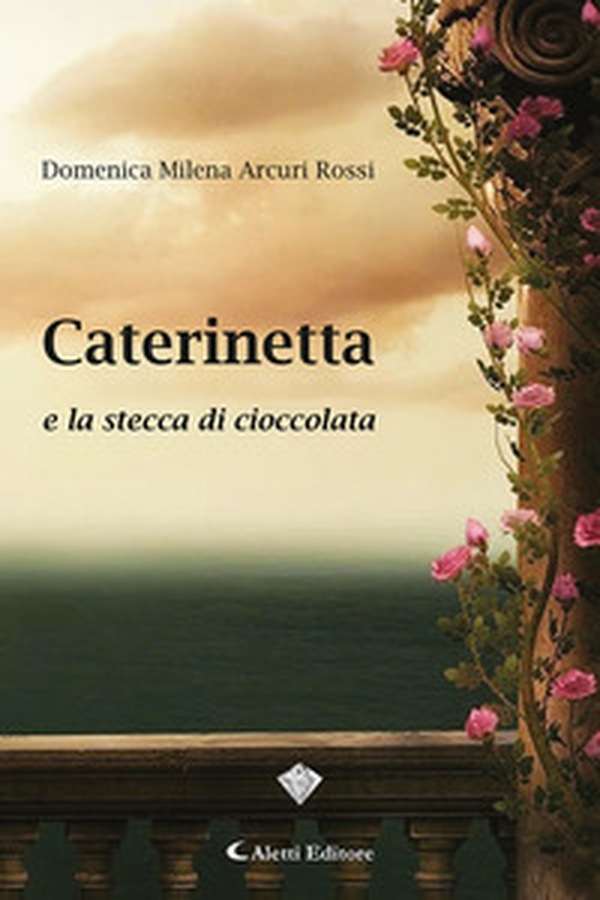 Caterinetta e la stecca di cioccolata - Librerie.coop Caterinetta e la stecca di cioccolata - Librerie.coop