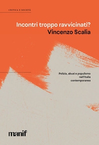 Incontri troppo ravvicinati? - Librerie.coop