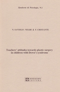 Teacher's attitudes towards plastic surgery in children with Down's syndrome - Librerie.coop
