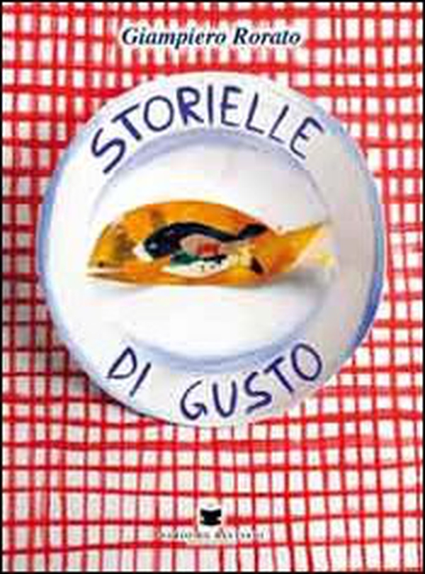 Storielle di gusto - Librerie.coop Storielle di gusto - Librerie.coop
