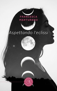 Aspettando l'eclissi - Librerie.coop
