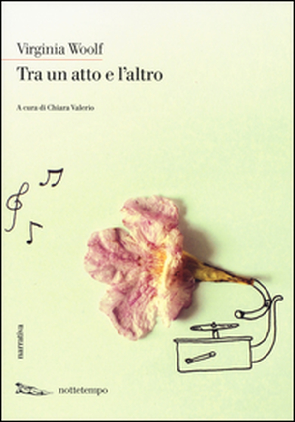 Tra un atto e l'altro - Librerie.coop Tra un atto e l'altro - Librerie.coop
