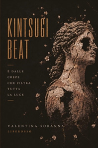 Kintsugi beat - Librerie.coop