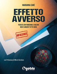 Effetto avverso: perché con pandemia e vaccini non è andato tutto bene - Librerie.coop