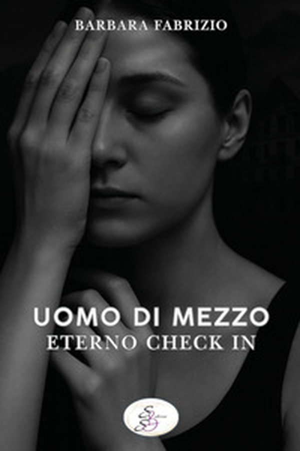 Uomo di mezzo. Eterno check in - Librerie.coop