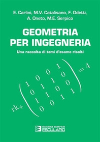 Geometria per ingegneria. Una raccolta di temi d'esame risolti - Librerie.coop Geometria per ingegneria. Una raccolta di temi d'esame risolti - Librerie.coop