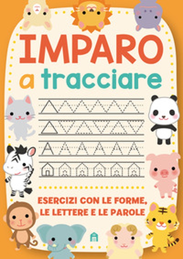 Imparo a tracciare - Librerie.coop Imparo a tracciare - Librerie.coop