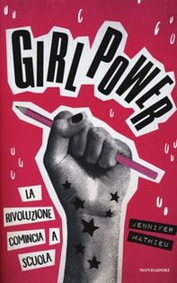 Girl power. La rivoluzione comincia a scuola - Librerie.coop Girl power. La rivoluzione comincia a scuola - Librerie.coop