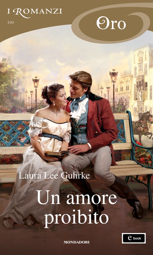 Un amore proibito (I Romanzi Oro) - Librerie.coop Un amore proibito (I Romanzi Oro) - Librerie.coop