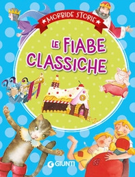 Le fiabe classiche - Librerie.coop Le fiabe classiche - Librerie.coop