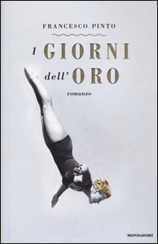 I giorni dell'oro - Librerie.coop I giorni dell'oro - Librerie.coop