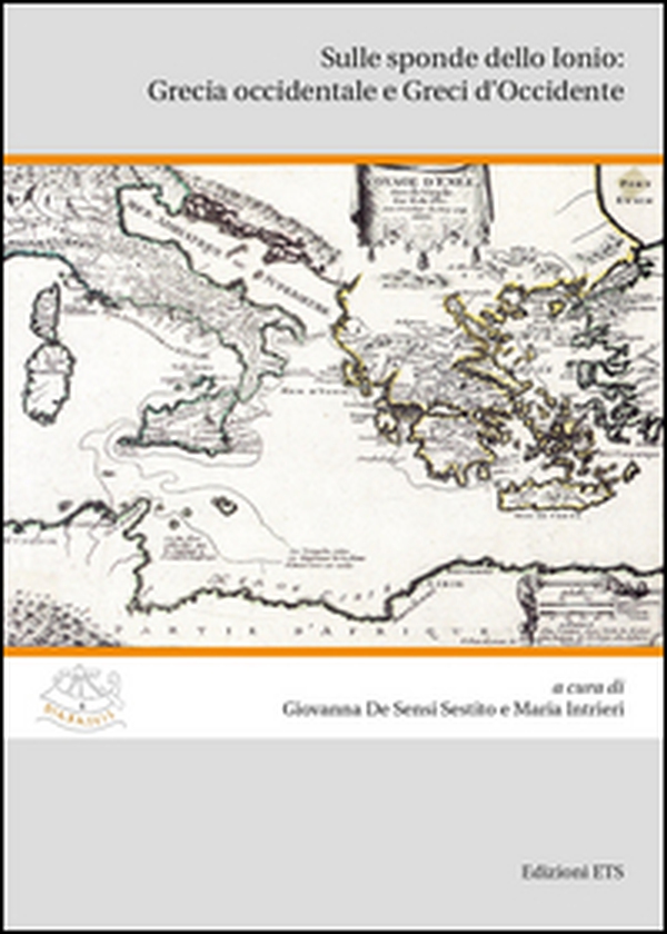 Sulle sponde dello Ionio: Grecia Occidentale e greci d'Occidente - Librerie.coop Sulle sponde dello Ionio: Grecia Occidentale e greci d'Occidente - Librerie.coop