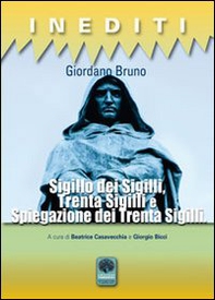 Sigillo sigillorum. Triginta sigilli e spiegazione dei trenta sigilli - Librerie.coop