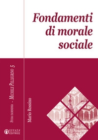 Fondamenti di morale sociale - Librerie.coop Fondamenti di morale sociale - Librerie.coop