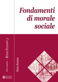 Fondamenti di morale sociale - Librerie.coop